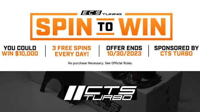 Play the ECS Tuning Spin to Win Game daily for your chance to win, $1000, $2n500 or even $10,000 in ECS Gift Cards Every spin and every dollar spent is an entry.