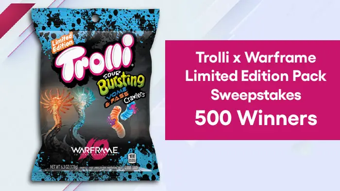 Trolli x Warframe Limited Edition Pack Sweepstakes (500 Winners)