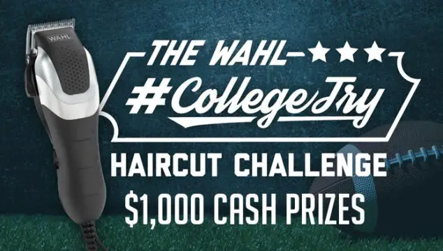 Wahl #CollegeTry Haircut Challenge - $1,000 Cash Prizes!