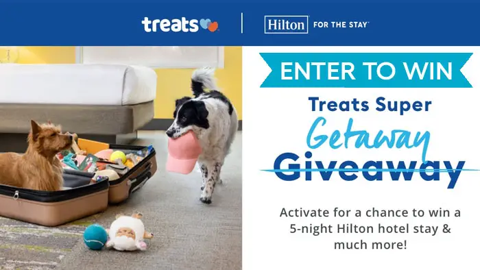 PetSmart teamed up with Hilton for the latest Treats Super Giveaway! One Grand Prize winner will receive a 5-night stay at any Hilton hotel, a PetSmart x Hilton swag box, 100,000 Treats points (worth $250 in savings), a $1,500 tax offset check & a $200 gift card. Plus, two first prize winners will receive a 2-night stay at any Hilton hotel, a PetSmart x Hilton swag box, 40,000 Treats points (worth $100 in savings), a $600 tax offset check & a $100 gift card.
