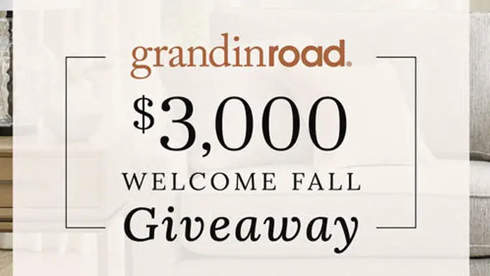 $3,000 Grandin Road Welcome Fall Giveaway
