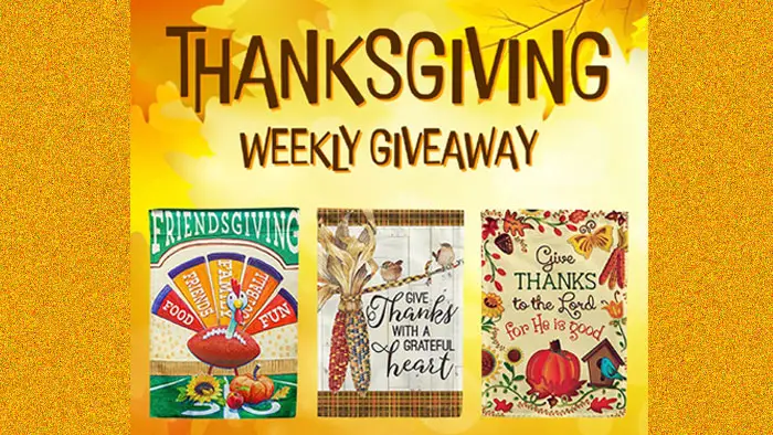 Just For Fun Flags Thanksgiving Giveaway (Weekly Winners)