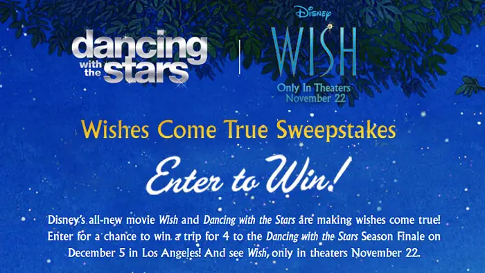 Disney’s Wish and Dancing with the Stars: Wishes Come True Sweepstakes