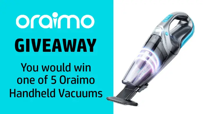 Enter for your chance to win one of 5 Free Oraimo handheld rechargeable vacuum cleaners. Powered by an upgraded powerful motor, the Oraimo OHV-103 hand held vacuum pet hair delivers super suction to remove dust, dirt, crumbs, and pet hair from stairs or sofa. Bright LED light helps you clean at night or in dark corners, there is nowhere for dust to hide.