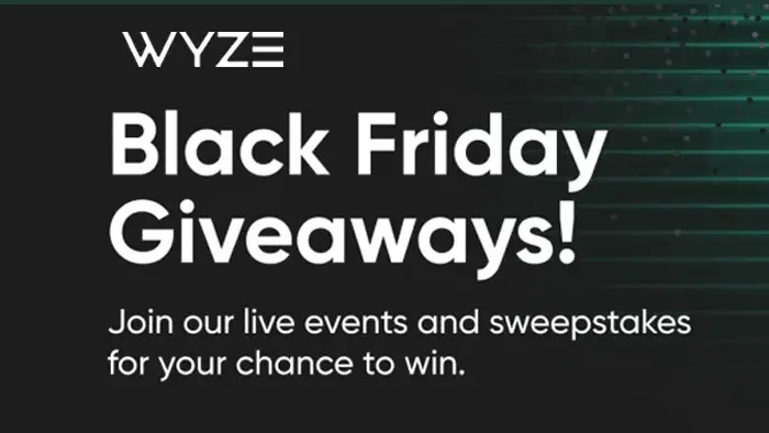Wyze Labs Black Friday Giveaway