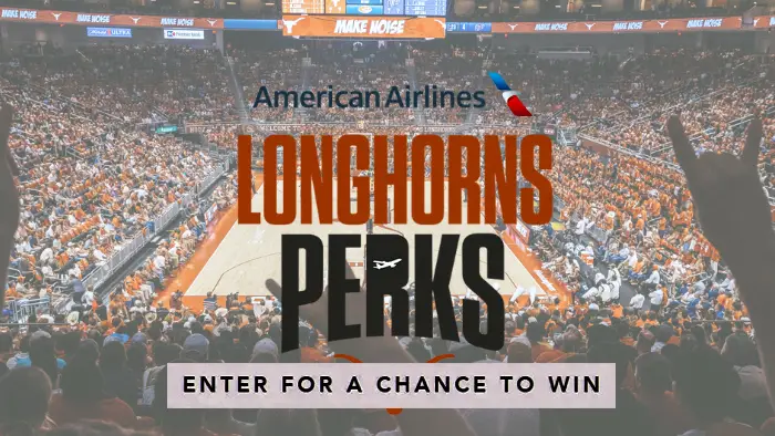 Enter for your chance to win trip for two to see the Texas Longhorns play in Kansas! American Airlines is giving you and a guest the chance to watch the Longhorns live in Kansas! Score big with gameday tickets and travel accommodations included in this once-in-a-lifetime experience. Enter every day for a chance to win!