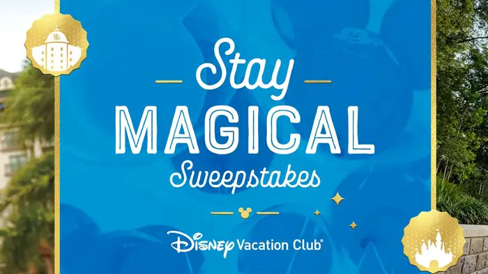 Disney Vacation Club Stay Magical Sweepstakes