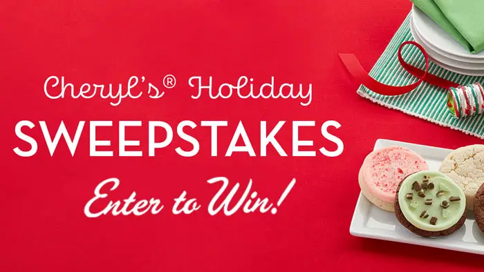 Cheryl’s Cookies Holiday Flavors Sweepstakes