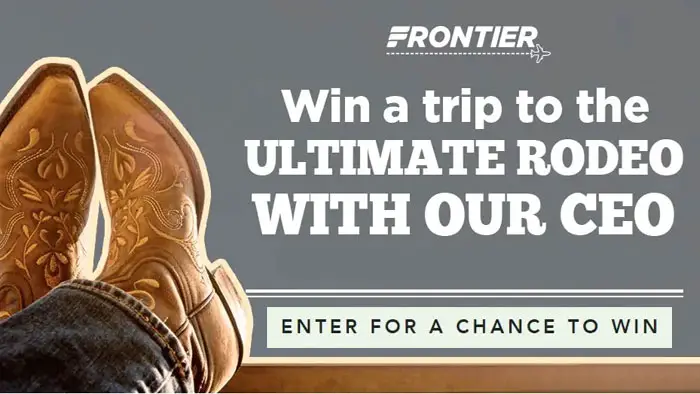Enter Frontier Airlines Rodeo With The CEO Sweepstakes for your chance to win a WILDLY fun getaway to the world’s biggest rodeo in Las Vegas!