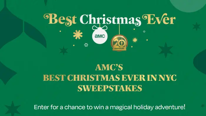 AMC’s Best Christmas Ever in NYC Sweepstakes