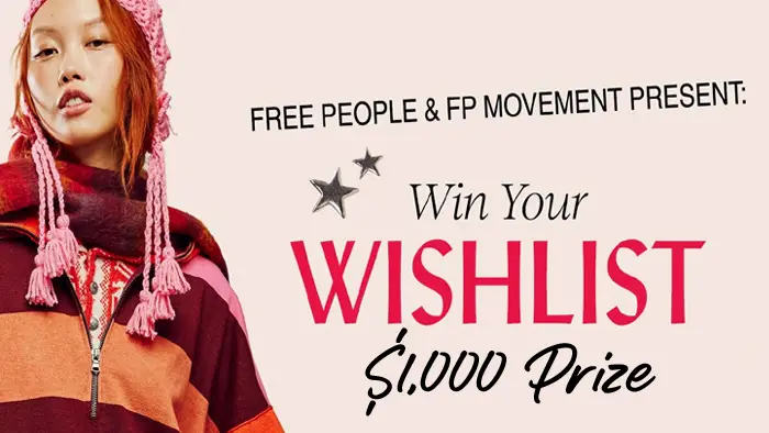 Enter for your chance to win a $1,000 Free People Gift Card in Free People & the Free People Movement Annual Win Your Wishlist Giveaway