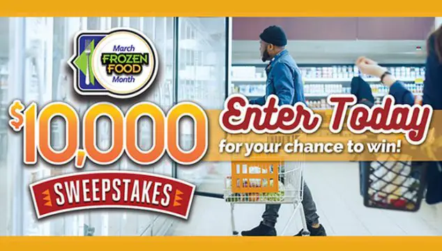 March Frozen Food Month $10,000 Sweepstakes (Weekly $500 Winners)