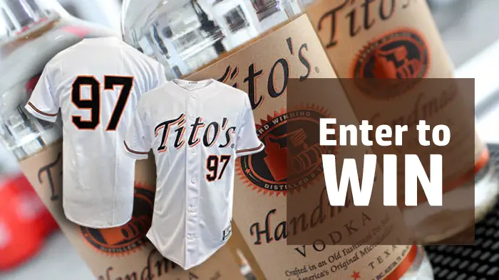 Enter for your chance to win one of fifty (50) Tito's Baseball Jerseys. There will be two drawings and you can enter daily for your chance to win. Win big with a cocktail from Tito’s! Whether you’re at home or at the bar, the perfect match starts with a Tito’s cocktail.