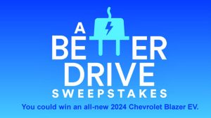Enter for your chance to win an all-new 2024 Chevrolet Blazer EV PLUS OnStar® is giving you a chance to complete challenges to earn entries toward winning an all-new 2024 Chevrolet Blazer EV and other prizes in the A Better Drive from OnStar Instant Win Game