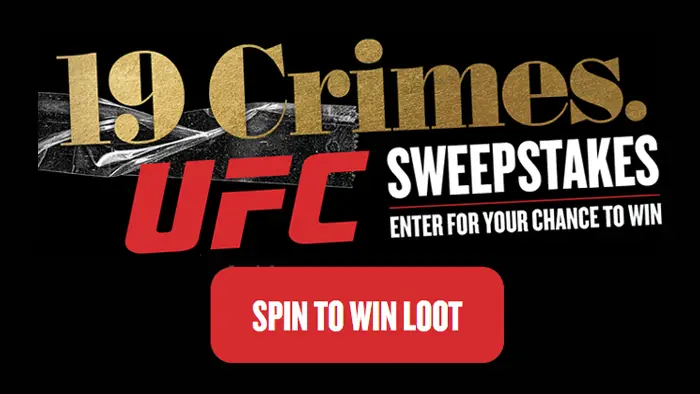 19 Crimes x UFC Instant Win Game and Sweepstakes
