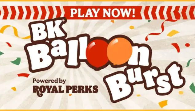 Celebrate Burger King's 70th birthday with BK® Balloon Burst. Play daily for your chance to win a $70 gift card, and complete all 7 levels to earn 400 Crowns! The Game includes seven levels. Once you have played all seven levels, you will be awarded a Perk.