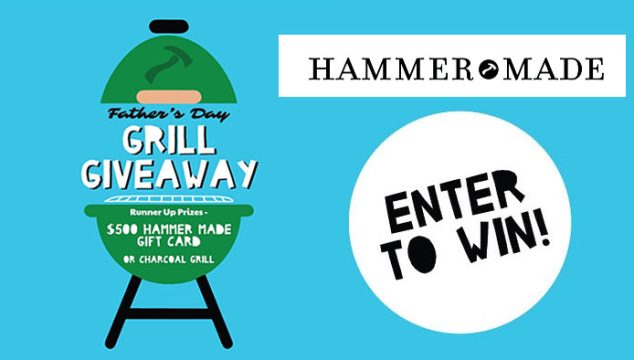 Hammer Made Father’s Day Grill Giveaway
