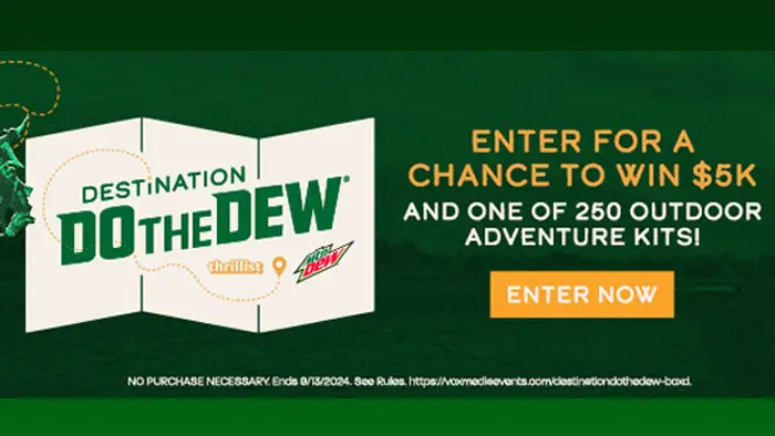 Mountain Dew & Thrillist Destination: Do the Dew Sweepstakes (250 Prizes)