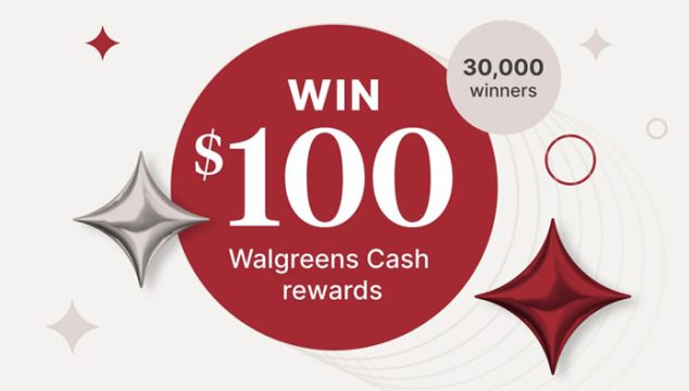 Walgreens October Thanks a Million$ Sweepstakes (30,000 $100 Winners)