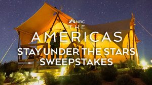 NBC's The Americas + Parks Project Stay Under The Stars Sweepstakes