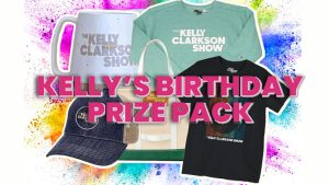 The Kelly Clarkson Show Birthday Sweepstakes