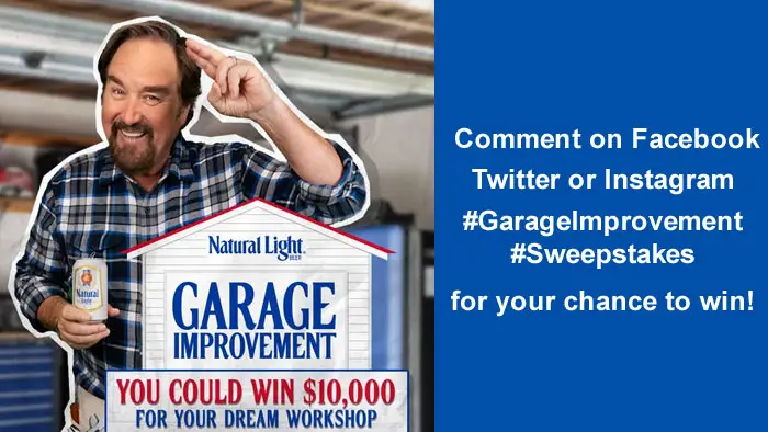Enter for your chance to win $10,000 from Natural Light! Comment with #GarageImprovement #Sweepstakes for a chance to win $10,000 toward a garage makeover that would make