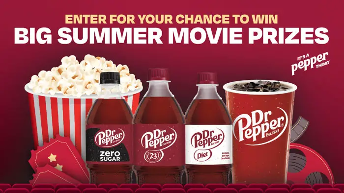2025 Dr Pepper Summer Movie Ticket Sweepstakes (101 Prizes)