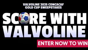 Valvoline at O'Reilly Concacaf Gold Cup $500 Sweepstakes