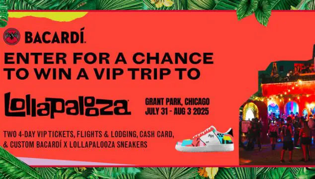 Bacardi x VIP Lollapalooza Festival Sweepstakes