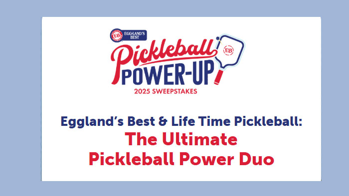 Eggland’s Best Pickleball Power-Up Sweepstakes (Weekly Winners)