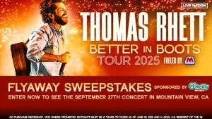 O’Reilly Auto Parts Thomas Rhett Better in Boots Tour Flyaway Sweepstakes