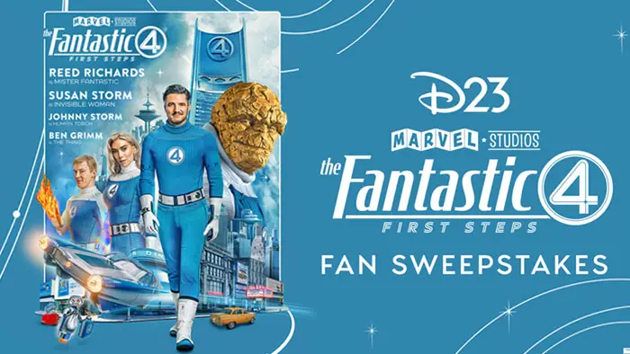Disney's D23 Fantastic Four Fan Sweepstakes