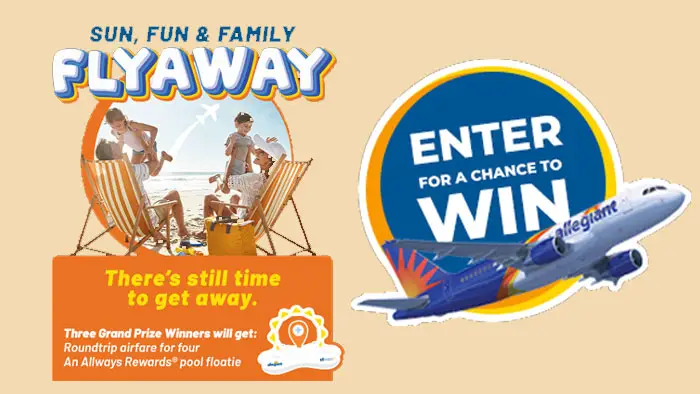 Allegiant Sun, Fun & Family Flyaway Sweepstakes