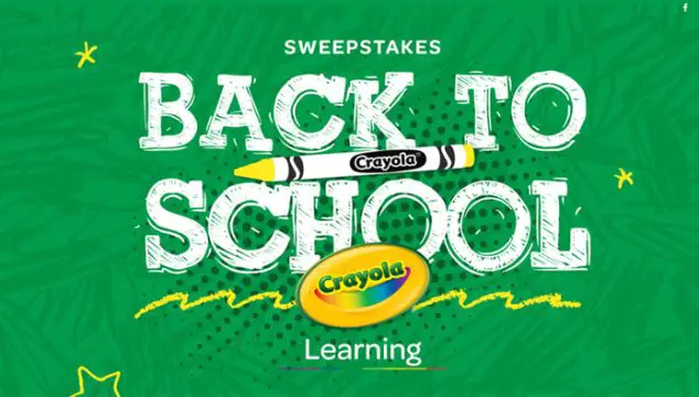 The Crayola Back to School Sweepstakes