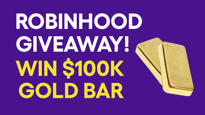 Robinhood HOOD Month Sweepstakes (5,000 Gold Bar Winners)