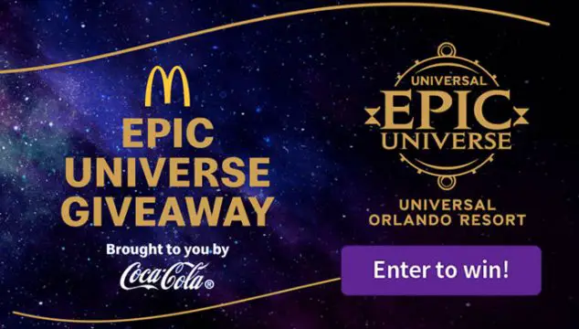 Coca-Cola x McDonald’s Universal Epic Universe Sweepstakes