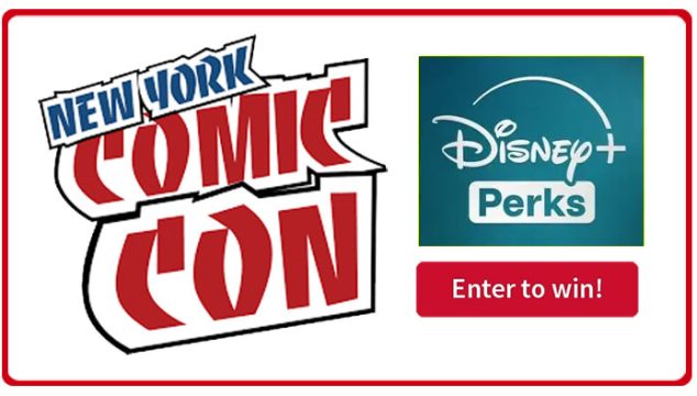 Disney+ Perks: New York Comic Con Sweepstakes