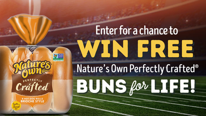 Nature’s Own Perfectly Crafted Buns for a Lifetime Sweepstakes
