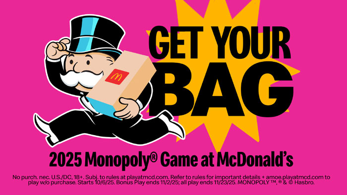 McDonald's Monopoly Game is back and to play all you need is to download the McD’s app and register to play. The McDonald’s App is free. Register by October 5th and get 500 FREE MyMcDonald’s Rewards points! Then starting October 6th Order Select Items to get a game piece on packaging OR get a digital game piece when you order in-app or use your Rewards code until November 2nd