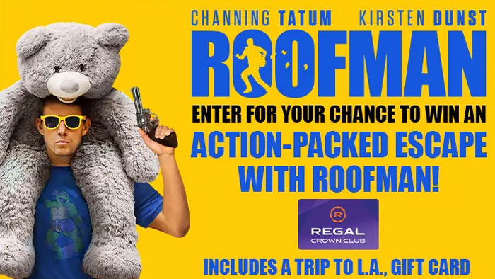 Regal Crown Club Escape with Roofman Sweepstakes