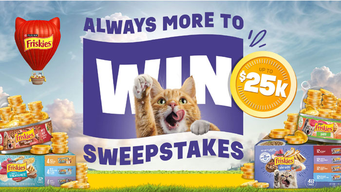 Nestle’ Purina Friskies Always More to Win Sweepstakes (Weekly Winners)
