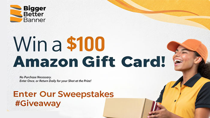 Win $100 Amazon Gift Card from Bigger Better Banner