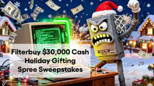 Filterbuy $30,000 Cash Holiday Gifting Spree Sweepstakes