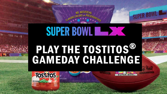 Frito-Lay Super Bowl LX Tostitos Challenge