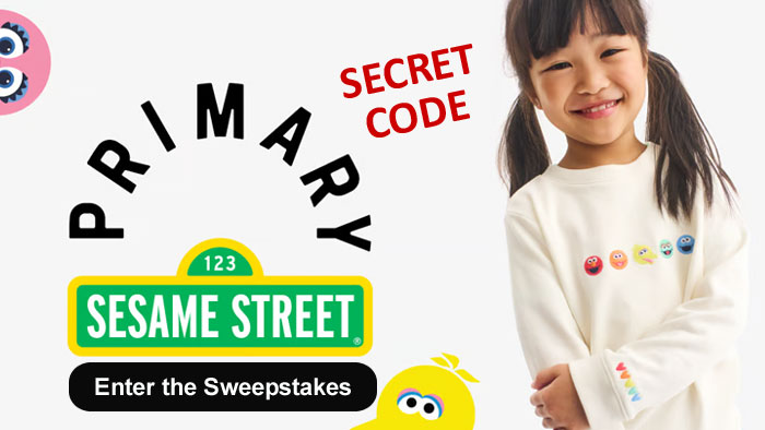Primary Kids Sesame Street Sweepstakes (Secret Code)