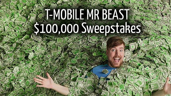 T-Mobile MrBeast Sweepstakes ($105,000 Prize)