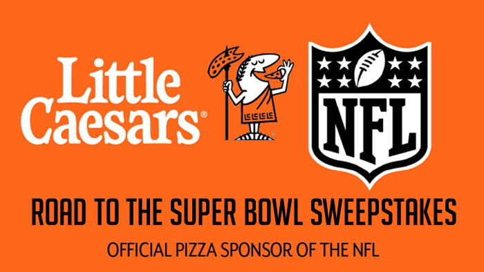 Little Caesars Road to the Super Bowl Sweepstakes (1,501 Winners)