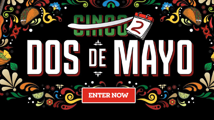 Dos Equis Dos De Mayo Instant Win Game (50 Prizes)