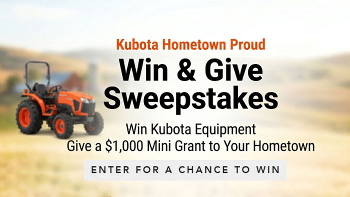 Kubota Hometown Proud Win & Give Sweepstakes