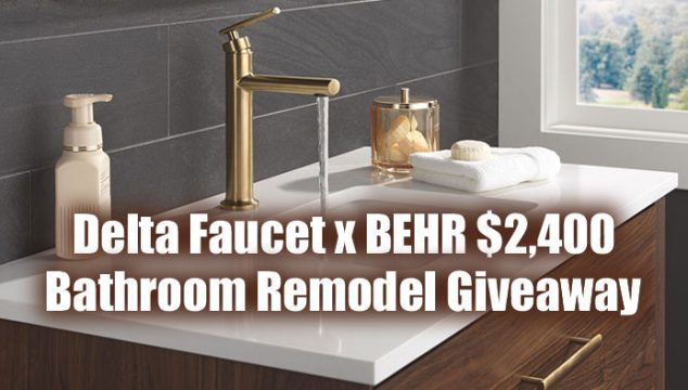 Delta Faucet x BEHR $2,400 Bathroom Remodel Giveaway